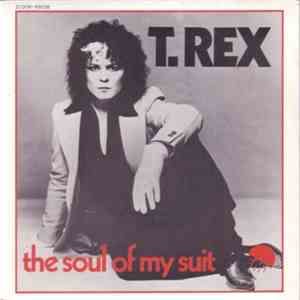 T. Rex - The Soul Of My Suit download flac