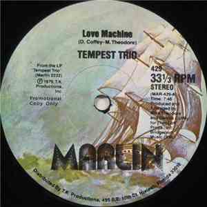 Tempest Trio - Love Machine / Do You Like The Way That It Feels download flac