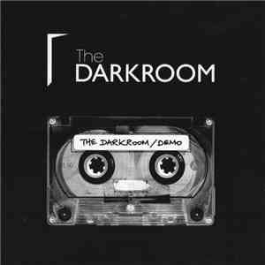 The Darkroom  - Demo download flac