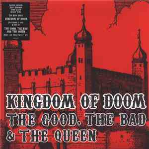 The Good, The Bad & The Queen - Kingdom Of Doom download flac