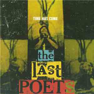 The Last Poets - Time Has Come download flac