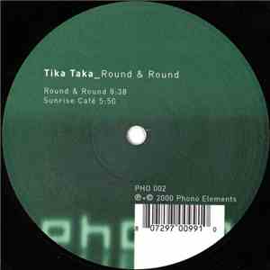 Tika Taka - Round & Round download flac