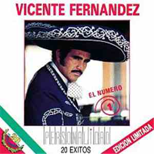 Vicente Fernández - Personalidad / 20 Éxitos download flac
