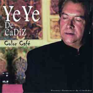 YeYe De Cadiz - Color Café download flac