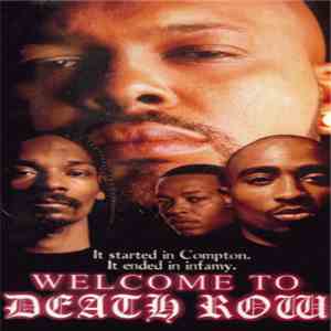 2pac, Suge Knight, Snoop Dogg, Dr. Dre - Welcome To Death Row download flac