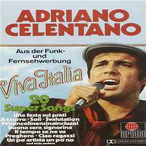 Adriano Celentano - Viva Italia - 20 Super Songs download flac