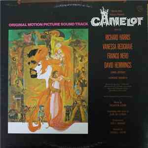 Alan Jay Lerner, Frederick Loewe - Camelot (Original Motion Picture Sound Track) download flac