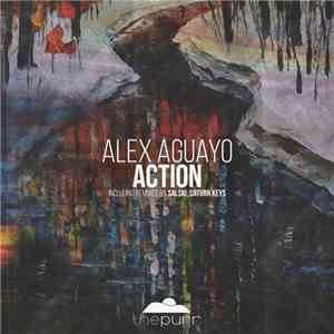 Alex Aguayo - Action download flac