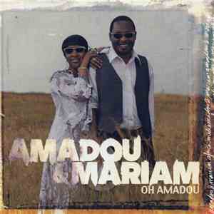 Amadou & Mariam - Oh Amadou download flac