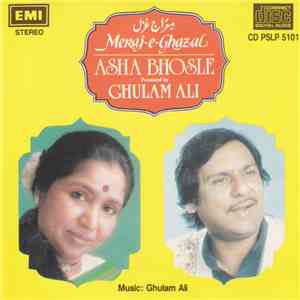 Asha Bhosle Presented by Ghulam Ali - Meraj-E-Ghazal download flac