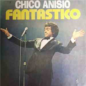 Chico Anisio - Fantastico download flac