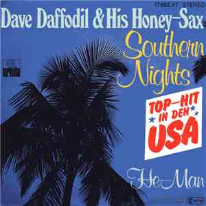 Dave Daffodil & His Honey Sax - Southern Nights / He-Man download flac