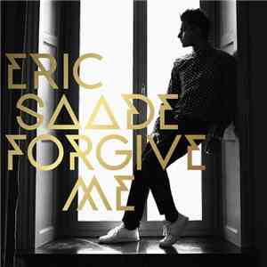Eric Saade - Forgive Me download flac