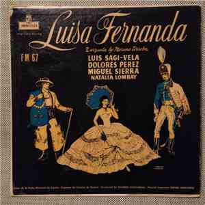 Federico Moreno Torroba, Federico Romero, Guillermo Fernández Shaw - Luisa Fernanda download flac