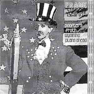 Frank Zappa - Poofter's Froth Wyoming Plans Ahead download flac