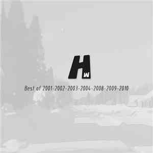 Hadrocodium Wui - Best of 2001-2002-2003-2004-2008-2009-2010 download flac