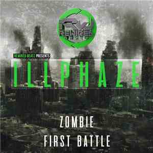 Illphaze - Zombie / First Battle download flac