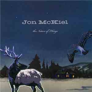 Jon McKiel - The Nature Of Things download flac