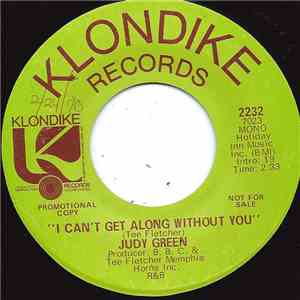 Judy Green  - I Can't Get Along Without You download flac
