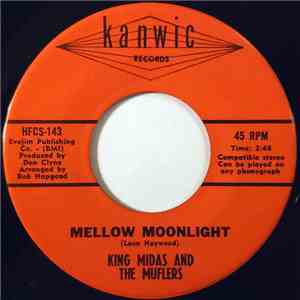 King Midas And The Muflers - Mellow Moonlight / Tramp download flac