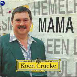 Koen Crucke - Mama download flac