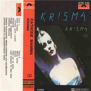 Krisma - Cathode Mamma download flac