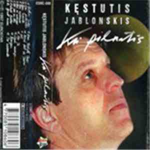 Kęstutis Jablonskis - Kai Pilnatis download flac