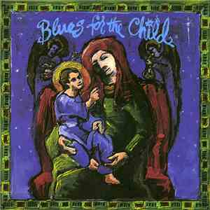 Lanny Cordola And Gary Thomas Griffin - Blues For The Child download flac