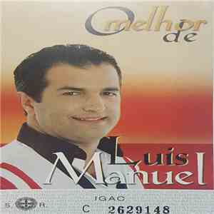 Luís Manuel - O Melhor De download flac