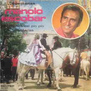 Manolo Escobar - Sevillanas Del Pío Pío / Marinerias download flac
