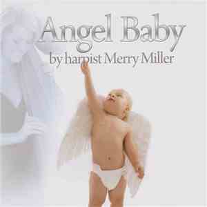 Merry Miller - Angel Baby download flac