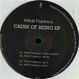 Mihai Popescu  - Cause Of Being EP download flac