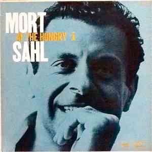 Mort Sahl - At The Hungry I download flac