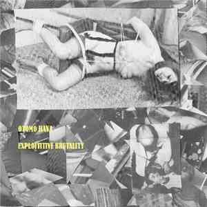 Otomo Hava - Exploititive Brutality FLAC album