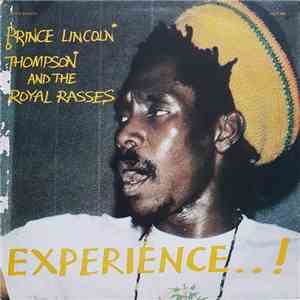 Prince Lincoln Thompson & The Royal Rasses - Experience download flac