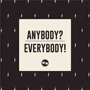 Ruckus Roboticus - Anybody? … Everybody! download flac