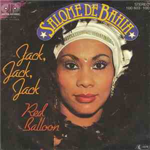 Salome de Bahia - Jack, Jack, Jack / Red Balloon download flac