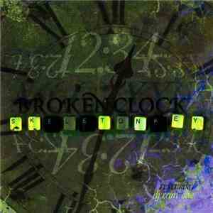 Seez Mics Featuring DJ Cam-One - Broken Clock: Skeleton Key download flac