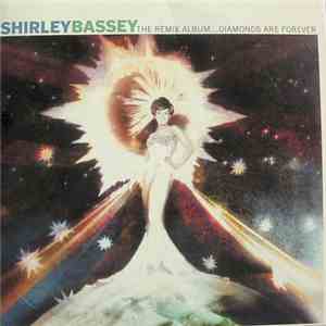 Shirley Bassey - The Remix Album... Diamonds Are Forever download flac
