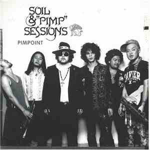 Soil & "Pimp" Sessions - Pimpoint download flac