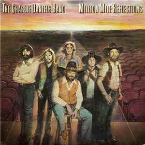 The Charlie Daniels Band - Million Mile Reflections download flac