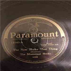 The Mississippi Sheiks - The New Shake That Thing / Is't A Pain To Me download flac