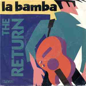 The Return  - La Bamba (Full Dance Version) download flac