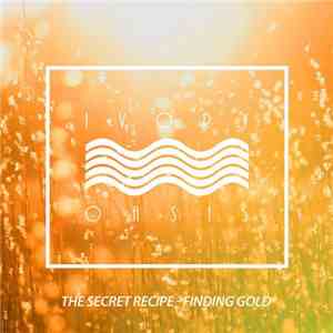 The Secret Recipe - Finding Gold download flac