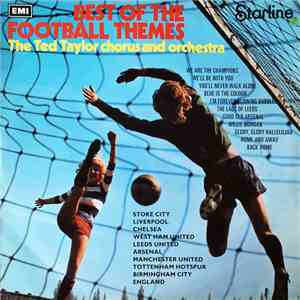 The Ted Taylor Chorus & Orchestra - Best Of Football Themes download flac