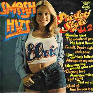 Unknown Artist - Smash Hits Presley Style Vol.2 FLAC album