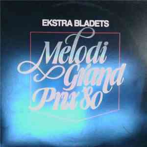 Various - Ekstra Bladets Melodi Grand Prix '80 FLAC album
