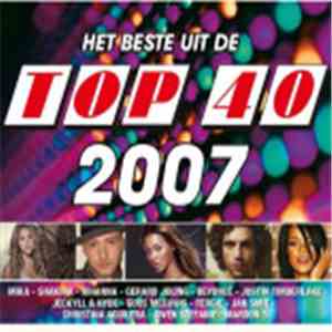 Various - Het Beste Uit De Top 40 2007 download flac