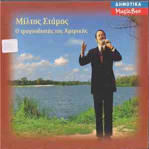Μίλτος Στάμος - Ο Τραγουδιστής Της Αμερικής download flac