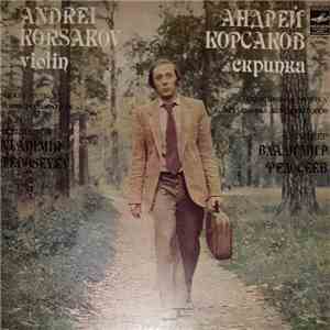 Andrei Korsakov - Andrei Korsakov, Violin download flac